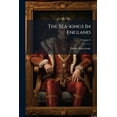 thumbnail image 1 of The Sea-kings In England, (Paperback), 1 of 1