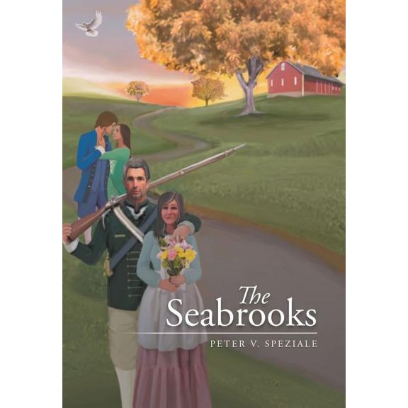 The Seabrooks (Hardcover) by Peter V Speziale