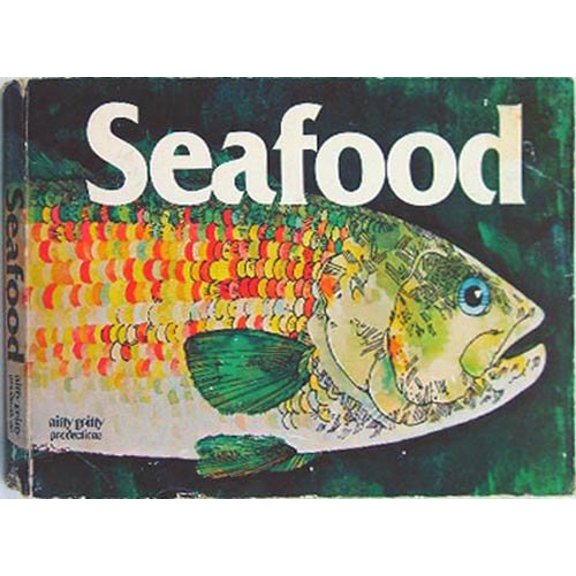 Pre-Owned Seafood (Paperback) 091195452X 9780911954524