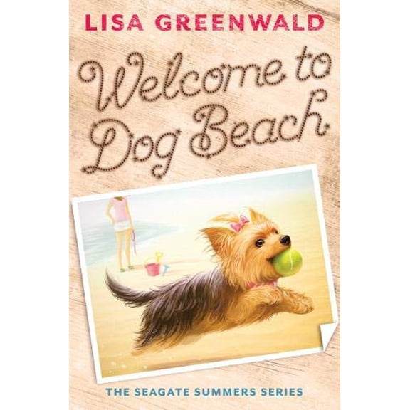 Pre-Owned Welcome to Dog Beach (The Seagate Summers #1) (Hardcover) 1419710184 9781419710186