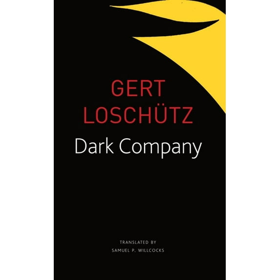 The Seagull Library of German Literature: Dark Company : A Novel in Ten Rainy Nights (Paperback)