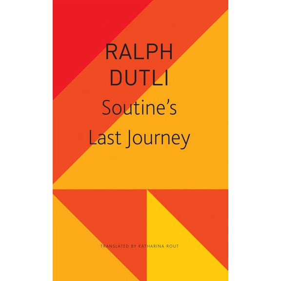 The Seagull Library of German Literature: Soutines Last Journey (Paperback)
