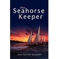 thumbnail image 1 of The Seahorse Keeper (Paperback), 1 of 1