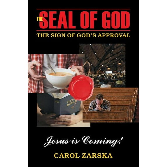 The Seal of God: The Sign of God's Approval, (Paperback)