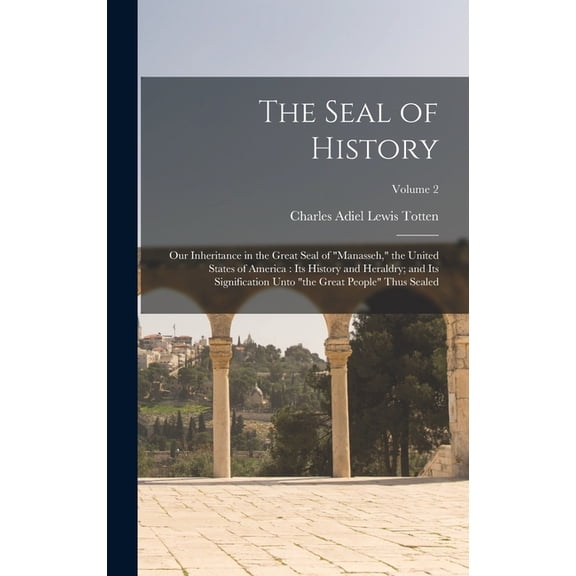 The Seal of History, (Hardcover)