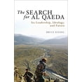 thumbnail image 1 of Pre-Owned The Search for Al Qaeda: Its Leadership, Ideology, and Future Paperback, 1 of 1