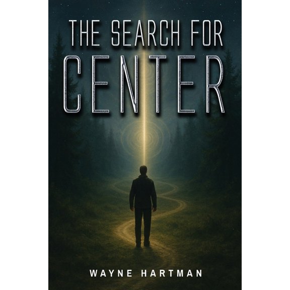 The Search for Center, (Paperback)