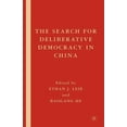 thumbnail image 1 of The Search for Deliberative Democracy in China, (Paperback), 1 of 1