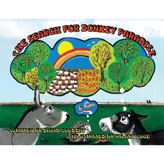 The Search for Donkey Paradise, (Paperback)