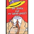 thumbnail image 1 of Pre-Owned The Search for My Great-Uncle's Head (Library of Crime Classics) (Paperback) 1558820523 9781558820524, 1 of 1
