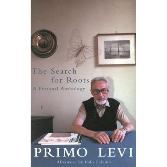 Pre-Owned The Search for Roots: A Personal Anthology (Hardcover) 1566634458 9781566634458