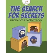 The Search for Secrets Hidden Picture Activity Book, Paperback