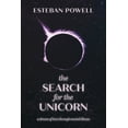 thumbnail image 1 of The Search for The Unicorn: A dream of love through mental illness, 1 of 1
