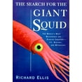 thumbnail image 1 of Pre-Owned The Search for the Giant Squid (Hardcover) by Richard Ellis, 1 of 1