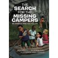 thumbnail image 1 of The Search for the Missing Campers: Be Careful Who You Follow, (Hardcover), 1 of 1