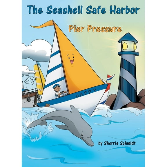 The Seashell Safe Harbor: Pier Pressure, (Hardcover)