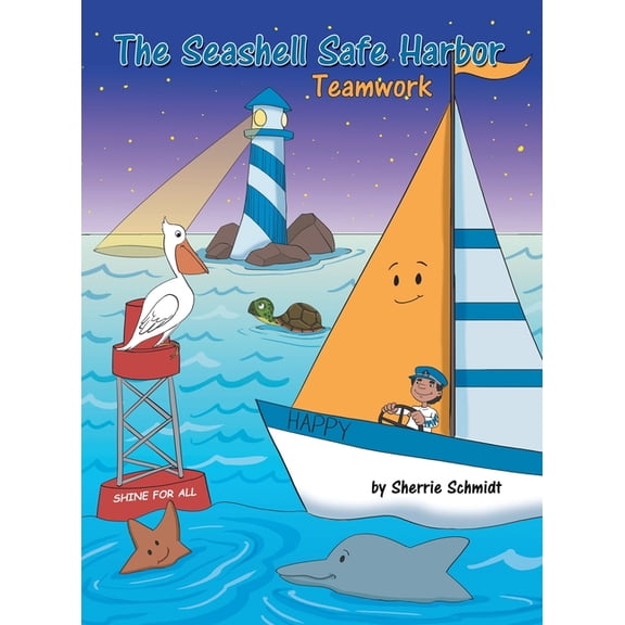 The Seashell Safe Harbor: Teamwork, (Hardcover)
