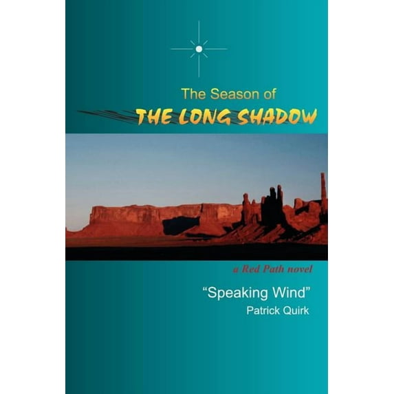 The Season of the Long Shadow, (Paperback)