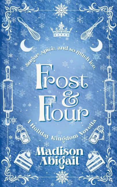 The Seasonal Kingdom Frost & Flour (Standard Edition), Book 1, (Paperback)