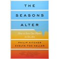thumbnail image 1 of Pre-Owned The Seasons Alter: How to Save Our Planet in Six Acts (Paperback) 1631494120 9781631494123, 1 of 1