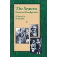 thumbnail image 1 of Pre-Owned The Seasons: Death and Transfiguration (Paperback) 155861057X 9781558610576, 1 of 1