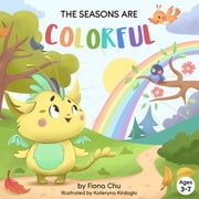 The Seasons are Colorful, Paperback