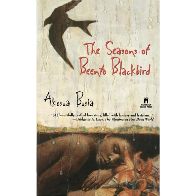 The Seasons of Beento Blackbird (Paperback)
