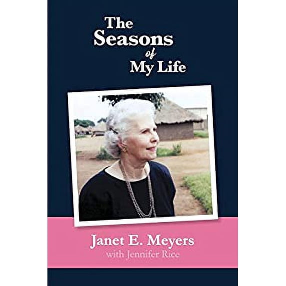 Pre-Owned The Seasons of My Life (Paperback) 1483498395 9781483498393