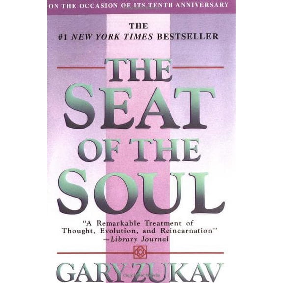 Pre-Owned The Seat of the Soul Zukav, Gary
