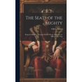 thumbnail image 1 of The Seats of the Mighty (Hardcover), 1 of 1