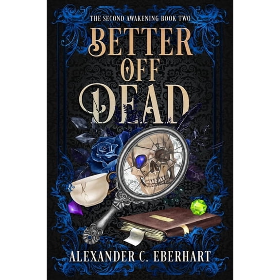 The Second Awakening Better Off Dead: An MM Urban Fantasy Romance, Book 2, (Paperback)