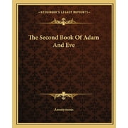 The Second Book Of Adam And Eve, Paperback