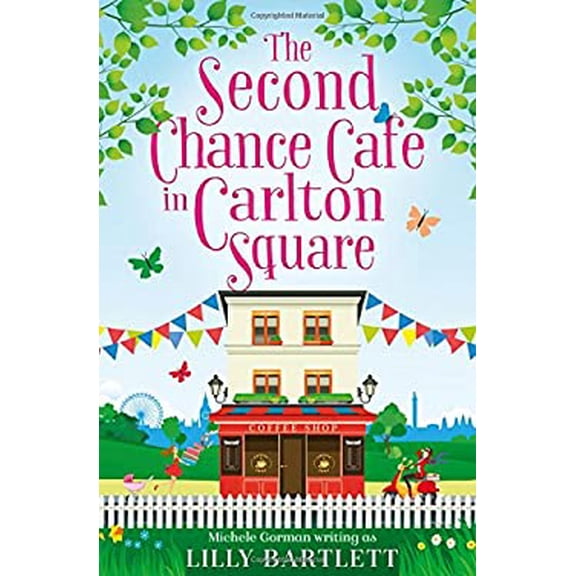 Pre-Owned The Second Chance Café in Carlton Square (Paperback) 0008226601 9780008226602
