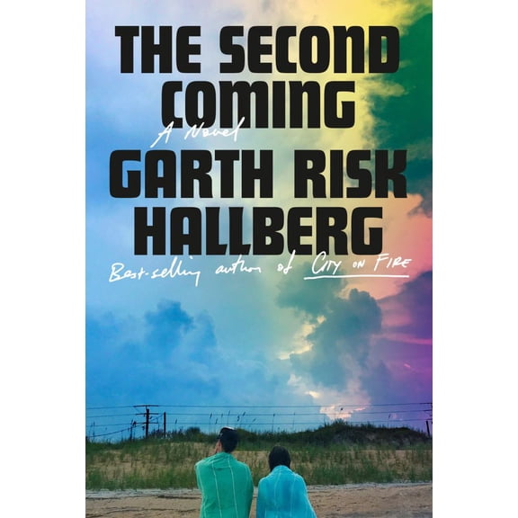 The Second Coming: A Novel (Hardcover)