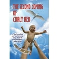thumbnail image 1 of The Second Coming of Curly Red (Paperback), 1 of 1