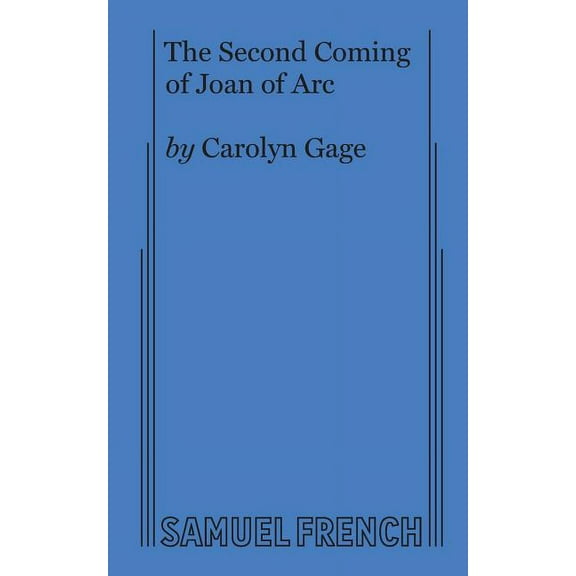 The Second Coming of Joan of Arc, (Paperback)