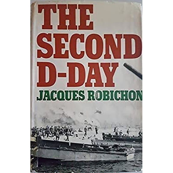 Pre-Owned The Second D-Day (Hardcover) 9780213177959