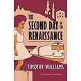 thumbnail image 1 of Pre-Owned The Second Day of the Renaissance (Paperback) 1616958987 9781616958985, 1 of 1