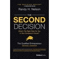 thumbnail image 1 of Pre-Owned The Second Decision: the QUALIFIED entrepreneur TM Decision Series for Entrepreneurs Hardcover Randy H. Nelson, 1 of 1