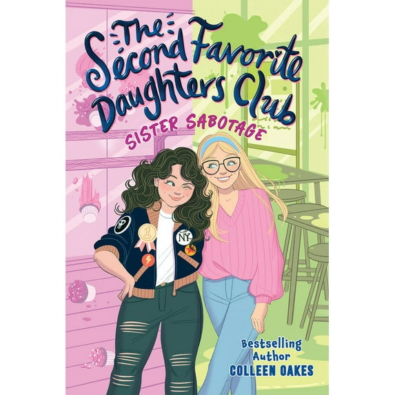The Second Favorite Daughters Club 1: Sister Sabotage, (Hardcover)