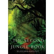 The Second Jungle Book a sequel to The Jungle Book by Rudyard Kipling first published in 1895, and featuring five stori, Paperback