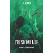 The Second Life Paperback