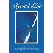 The Second Life, Paperback