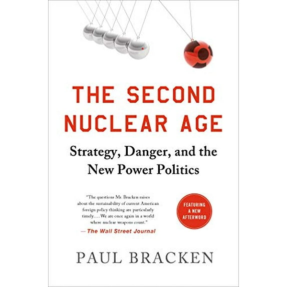 Pre-Owned Second Nuclear Age (Paperback) 1250037352 9781250037350