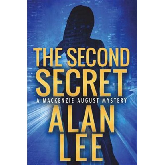The Second Secret (Paperback) by Alan Lee