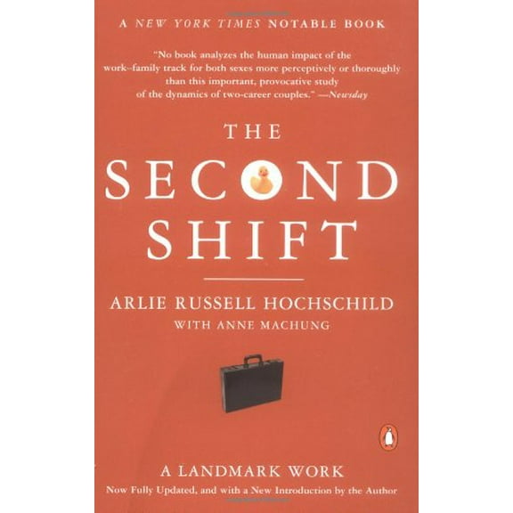 Pre-Owned The Second Shift (Paperback) 0142002925 9780142002926