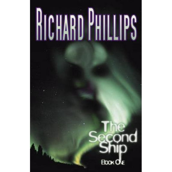 Pre-Owned The Second Ship: Book One (Paperback) 0741436205 9780741436207