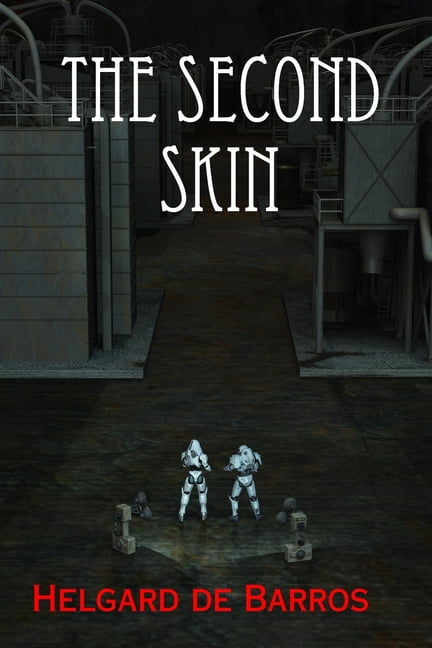 The Second Skin, (Paperback)