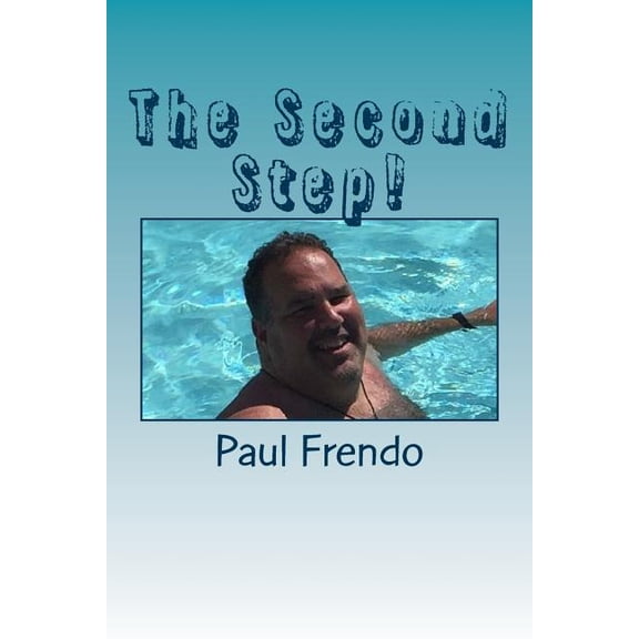 The Second Step! (Paperback)