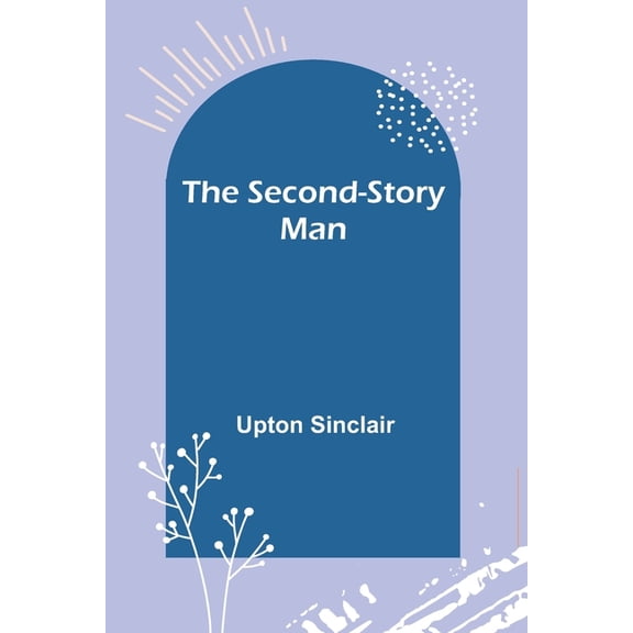 The Second-Story Man, (Paperback)